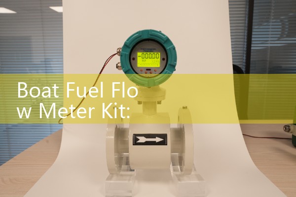Boat Fuel Flow Meter Kit: Sourcing Dual-Line Vessel Fuel Consumption Logs