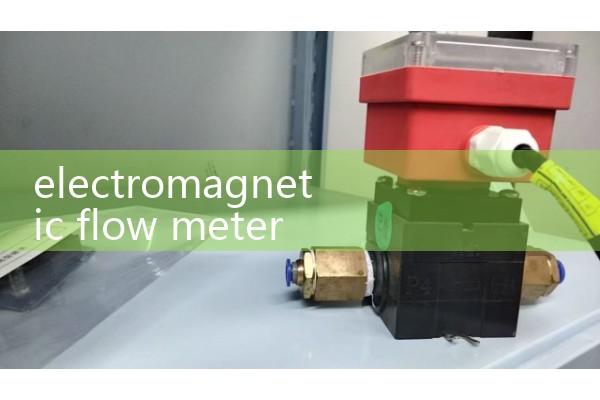 electromagnetic flow meter manufacturer|water flow meter